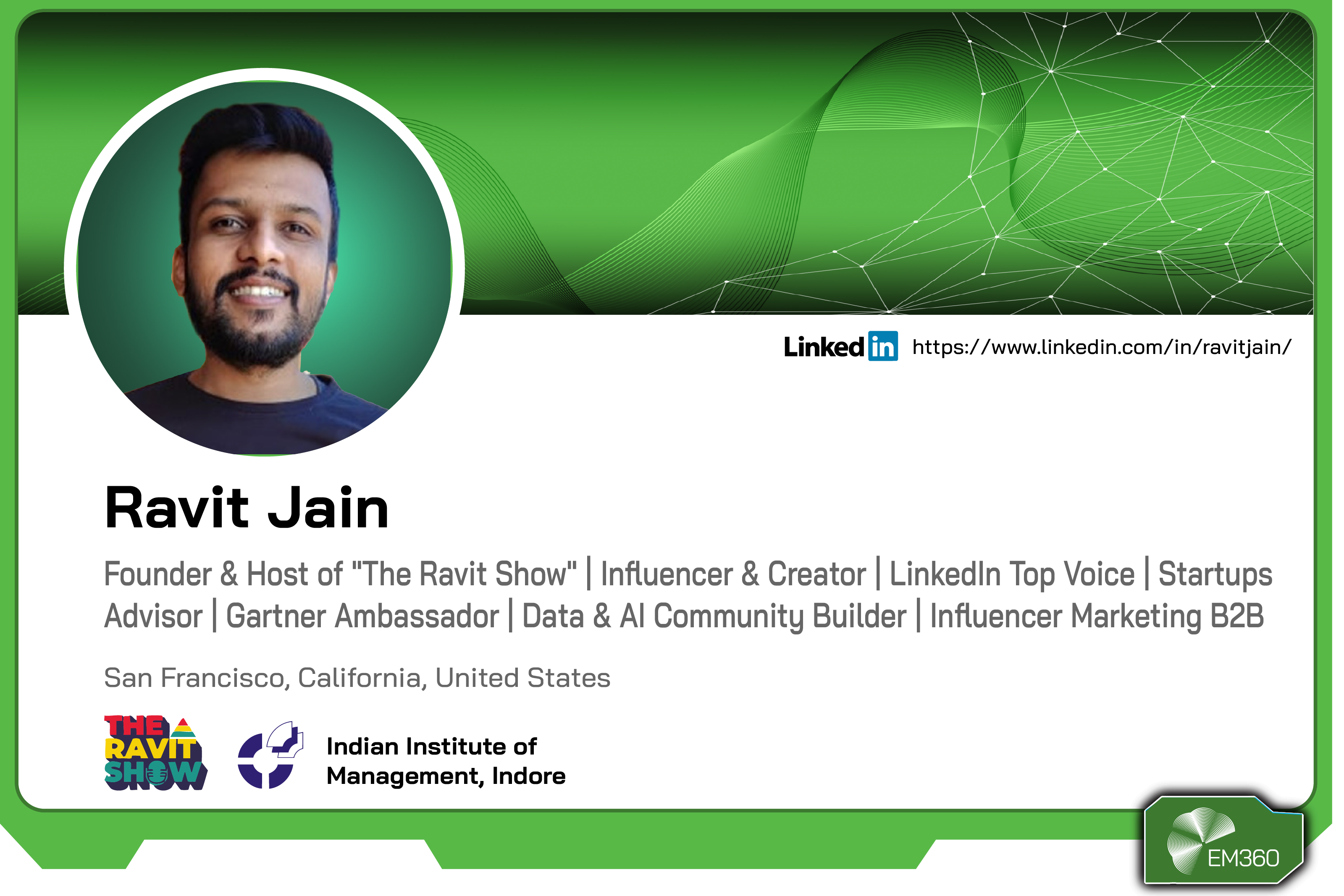 Profile card of Ravit Jain, founder and host of The Ravit Show and data and AI community builder, based in San Francisco, California, United States.