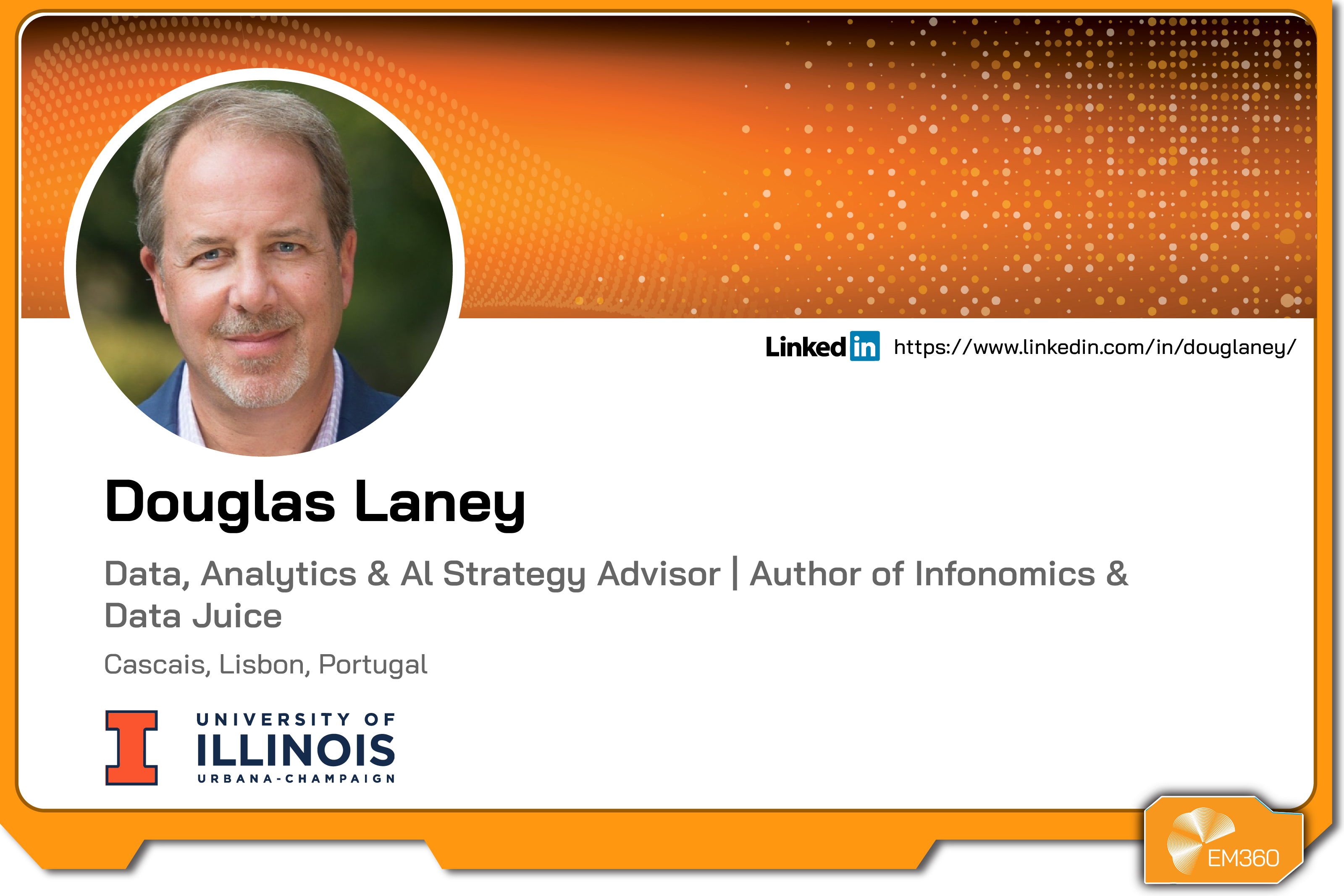 Profile graphic of Douglas Laney with his headshot, name, and role as a data, analytics, and AI strategy advisor and author, including academic affiliation logos and a LinkedIn profile link.