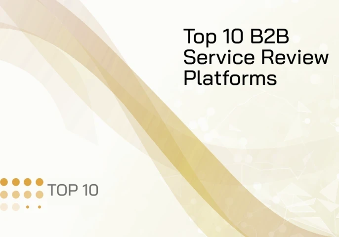 Today, we&rsquo;re going to look at some of the most popular review sites for B2B clients in search of the perfect solution for their business.