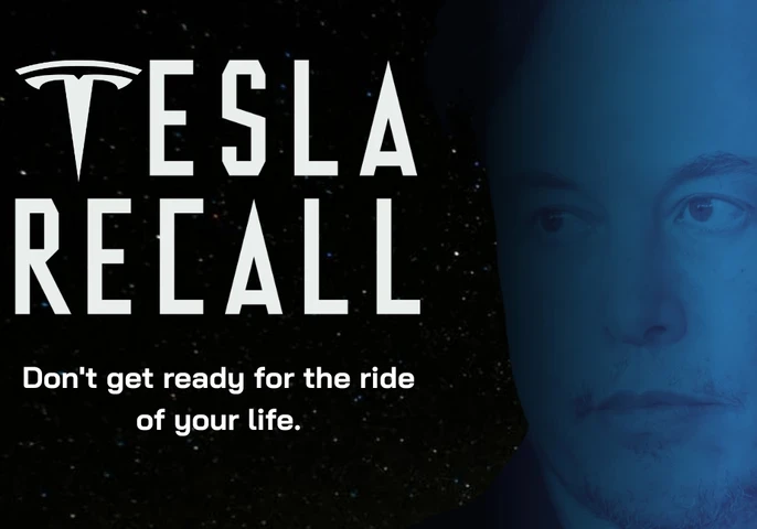 Image of Elon Musk alongside the text "Tesla Recall" and "Don't get ready for the ride of your life."