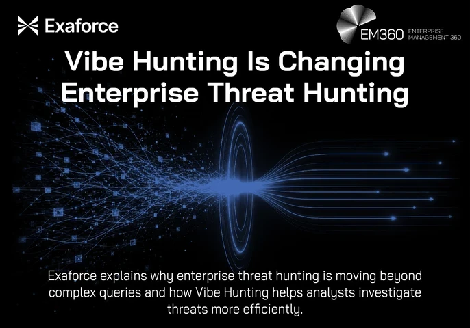 Dark Exaforce and EM360 header image titled “Vibe Hunting Is Changing Enterprise Threat Hunting”. A dense web of blue interconnected data points on the left converges through a glowing central point before becoming a smaller set of organised blue paths extending to the right, visually representing complex security data being transformed into clearer investigation paths. Supporting text explains that enterprise threat hunting is moving beyond complex queries and that Vibe Hunting helps analysts investigate t