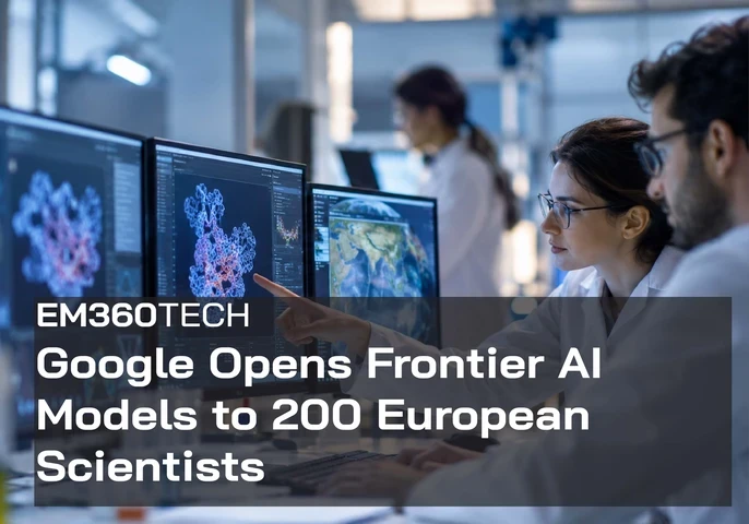 EM360Tech header graphic featuring two scientists in white lab coats studying molecular structures and Earth observation data on computer monitors in a blue-lit laboratory. A dark translucent overlay displays the white EM360TECH logo and headline, “Google Opens Frontier AI Models to 200 European Scientists.”