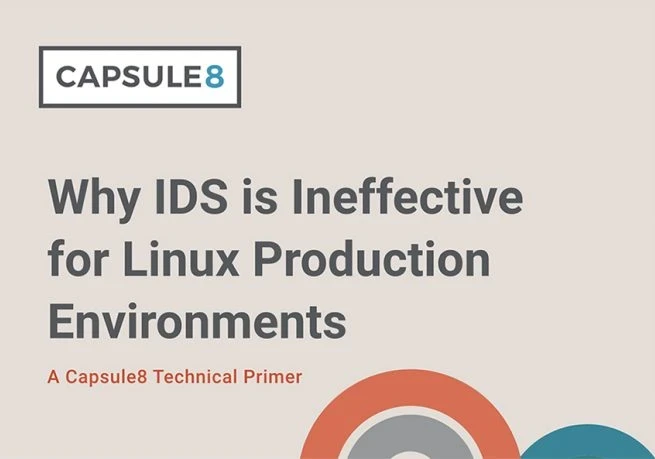 A cover image with the text "Why IDS is Ineffective for Linux Production Environments" and the Capsule8 logo.