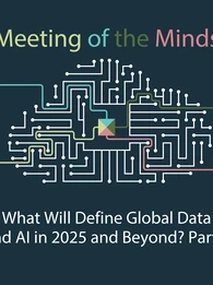meeting of the minds big data podcast episode for dont panic its just data by em360tech where data experts get together to lay out the roadmap for data and ai in 2025