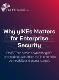 Graphic displaying the text “Why yIKEs Matters for Enterprise Security” followed by “EM360Tech breaks down what yIKEs reveals about overlooked risk in enterprise connectivity and access control,” with the EM360Tech logo at the top.