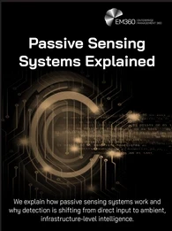 Header graphic for an EM360Tech article titled &ldquo;Passive Sensing Systems Explained.&rdquo; The image features a dark black background with glowing gold circular signal patterns, circuit-like lines, and flowing streams of binary-style data representing ambient sensing and wireless detection. The EM360 Enterprise Management 360 logo appears in the top right corner. Subtitle text reads: &ldquo;We explain how passive sensing systems work and why detection is shifting from direct input to ambient, infrastructure-level intell