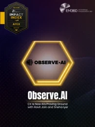 EM360Tech Q3 2026 Impact Index Apex Winner graphic featuring a black and gold award badge on the left, the EM360 logo at the top right, and the Observe.AI logo inside a glowing gold hexagon at the centre. Large white text reads “Observe.AI”, with smaller text below reading “CX Is Now AI’s Proving Ground with Ravit Jain and Sneha Iyer”. The dark purple and black background features subtle curved wave patterns, dotted textures and gold accents.