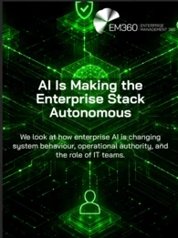 EM360Tech graphic titled “AI Is Making the Enterprise Stack Autonomous.” A glowing green digital network on a black background connects a central AI-like processing hub to databases, security, cloud, analytics, automation, users and other enterprise systems. Subtitle reads: “We look at how enterprise AI is changing system behaviour, operational authority, and the role of IT teams.”
