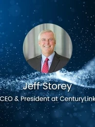 CxO of the Week: Jeff Storey, CEO & President of CenturyLink