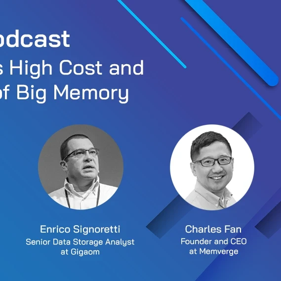Enrico Signoretti and Charles Fan discuss Memverge and the future of big memory in a podcast